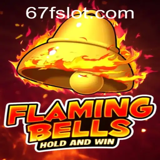 FlamingBells: A Comprehensive Guide to the Game Featuring the 67F Strategy