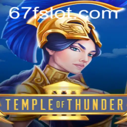 Temple of Thunder: Unveiling the Mystery of the Game with the Code 67F